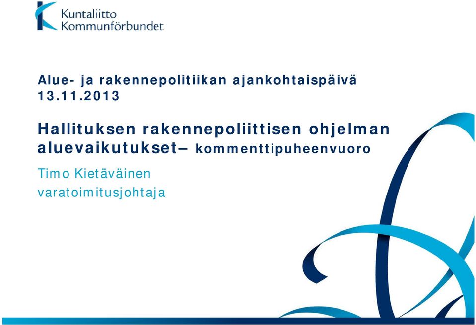 2013 Hallituksen rakennepoliittisen