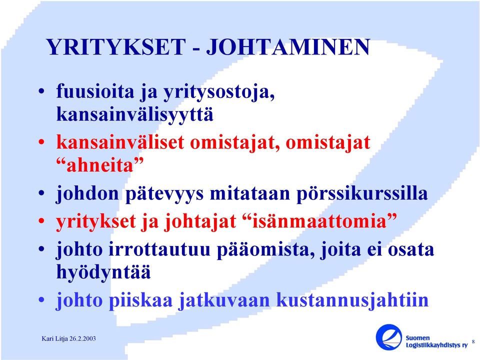 pörssikurssilla yritykset ja johtajat isänmaattomia johto irrottautuu