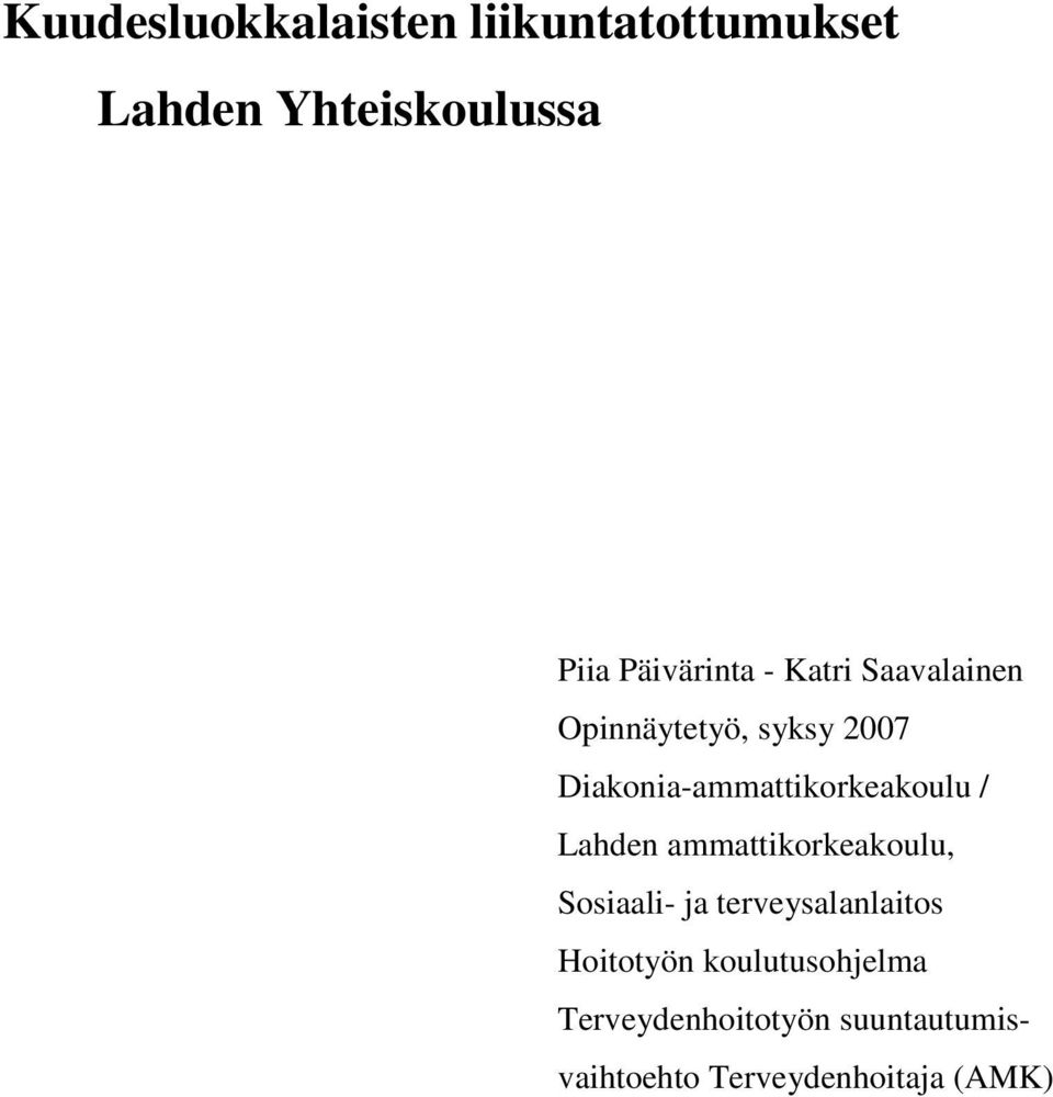 Diakonia-ammattikorkeakoulu / Lahden ammattikorkeakoulu, Sosiaali- ja