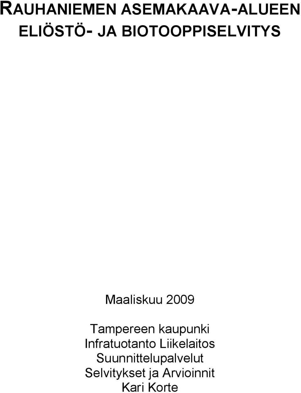 kaupunki Infratuotanto Liikelaitos