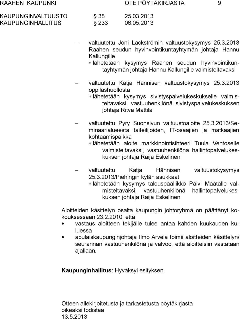 valtuustokysymys 25.3.