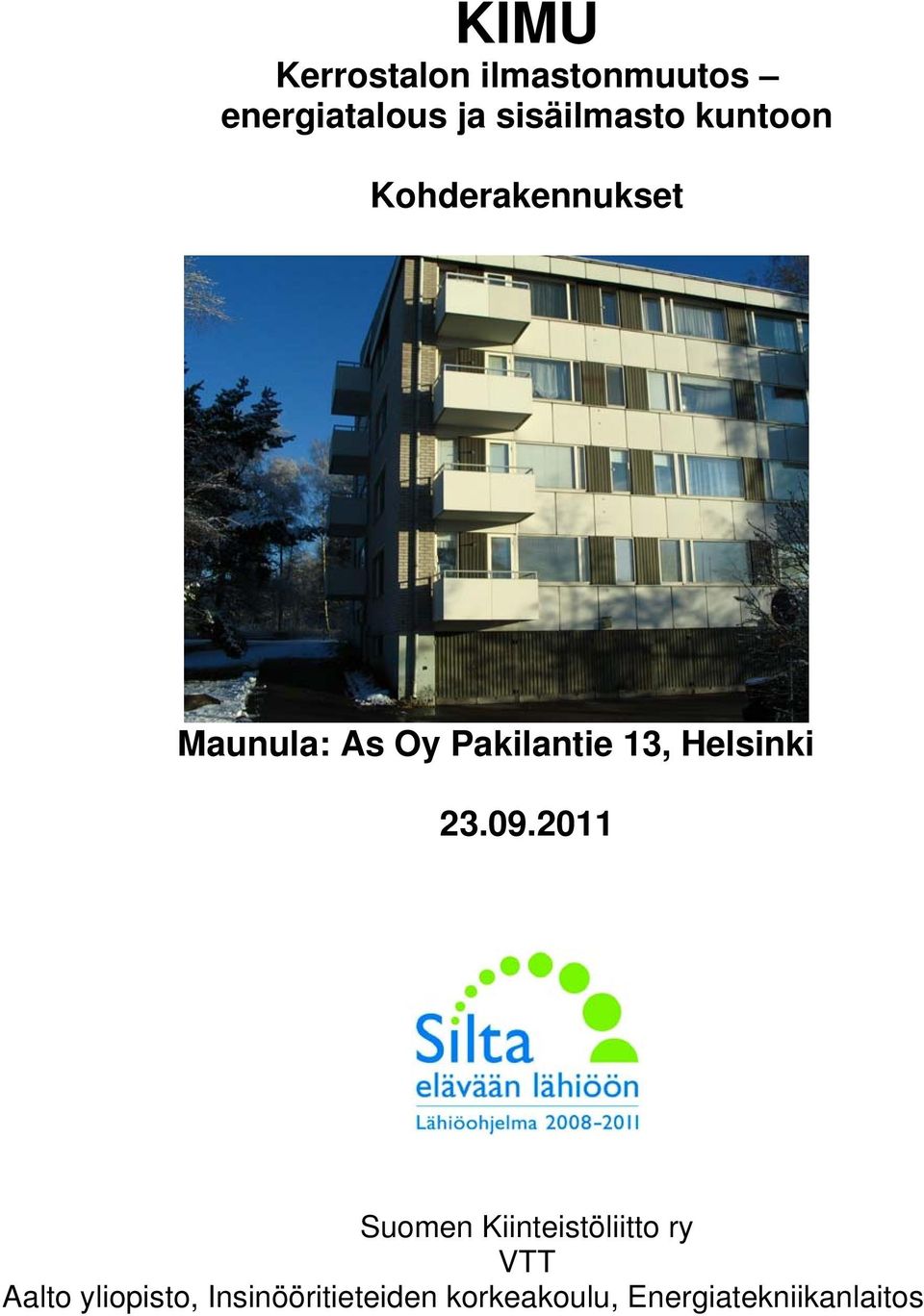 Pakilantie 13, Helsinki 23.09.
