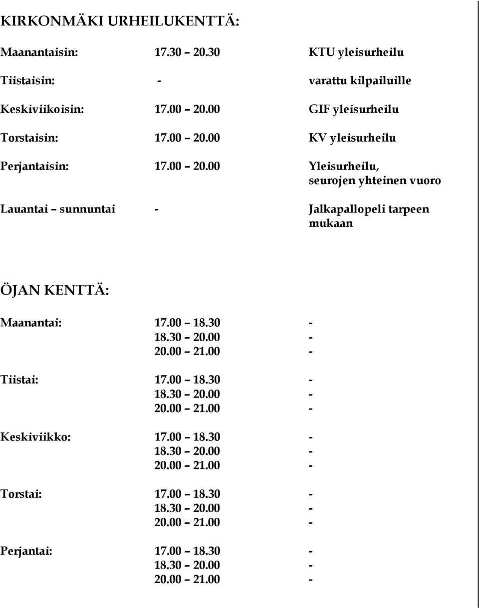 00 GIF yleisurheilu Torstaisin: 17.00 20.