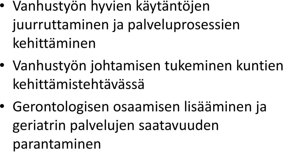 tukeminenkuntien kuntien kehittämistehtävässä