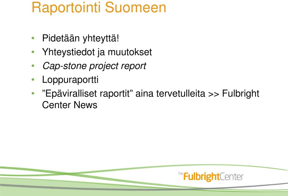 project report Loppuraportti Epäviralliset