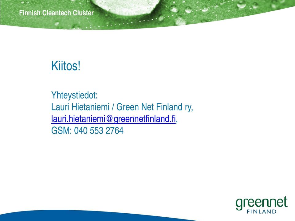 Hietaniemi / Green Net