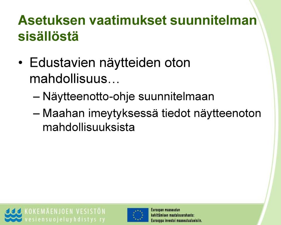 mahdollisuus Näytteenotto-ohje