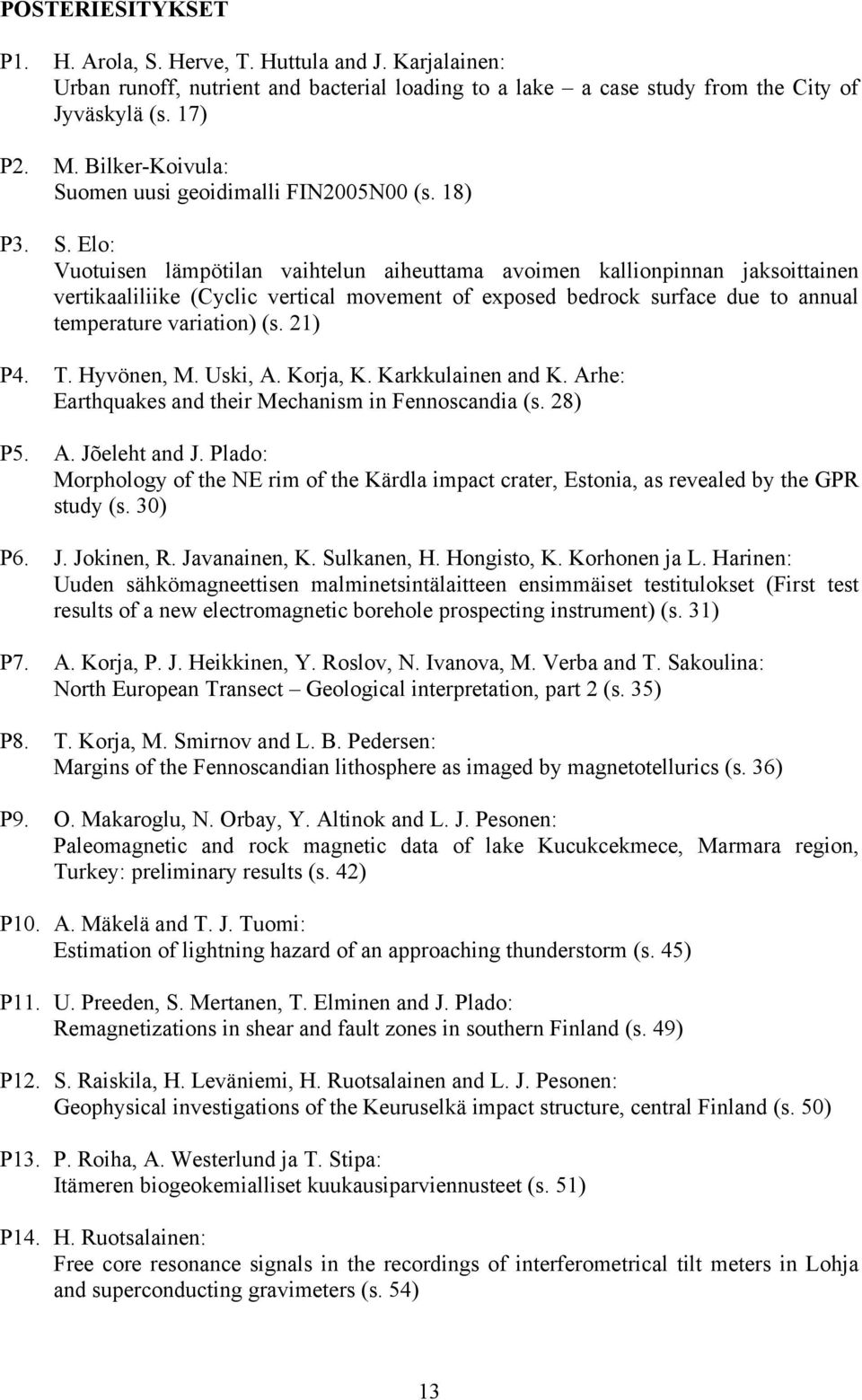 omen uusi geoidimalli FIN2005N00 (s. 18) P3. S.