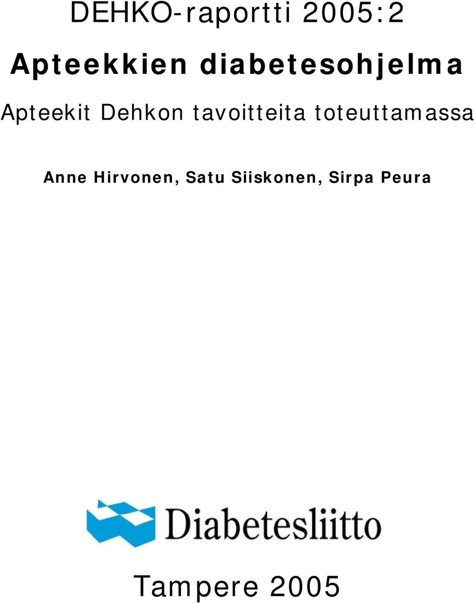 tavoitteita toteuttamassa Anne