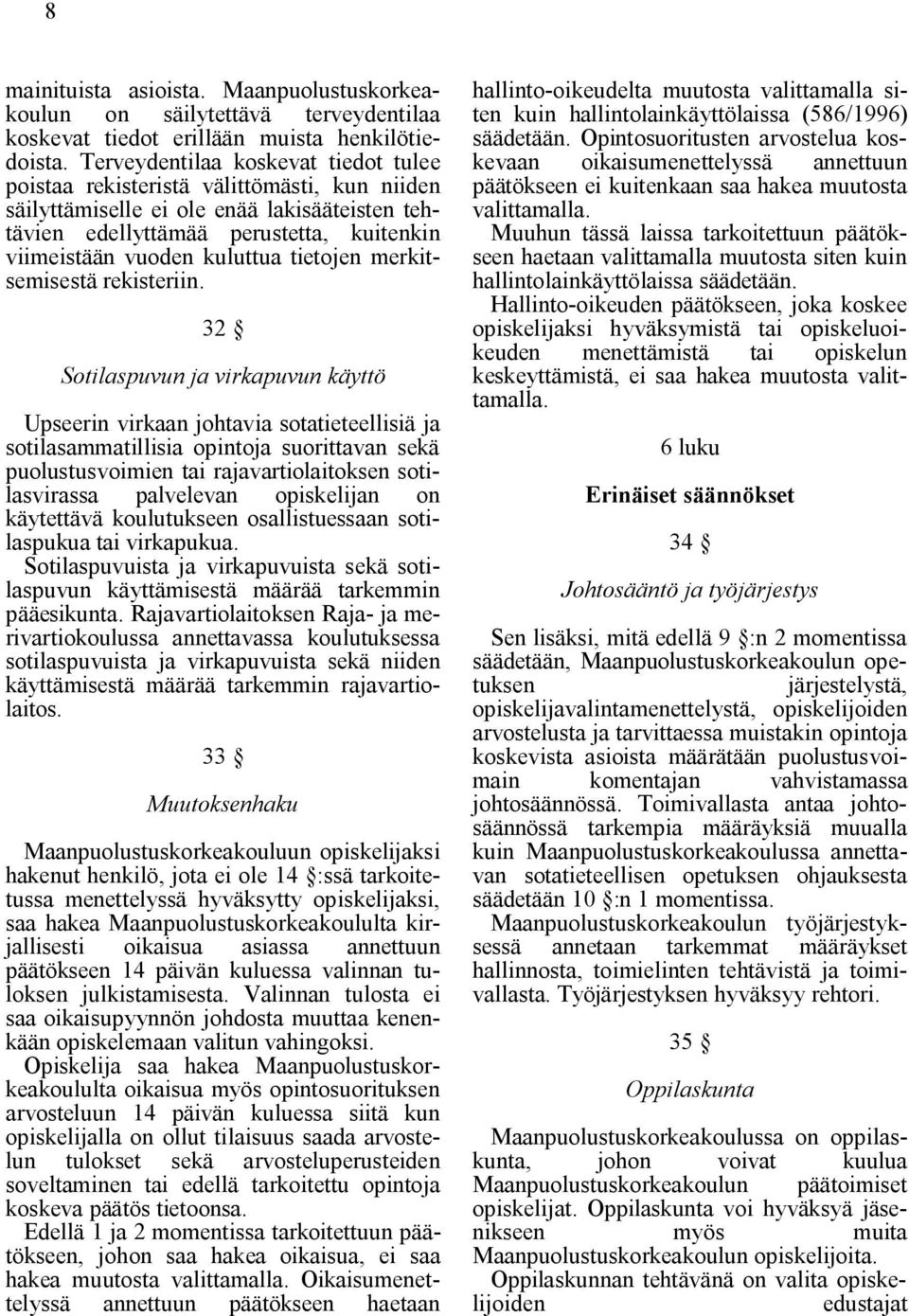 tietojen merkitsemisestä rekisteriin.