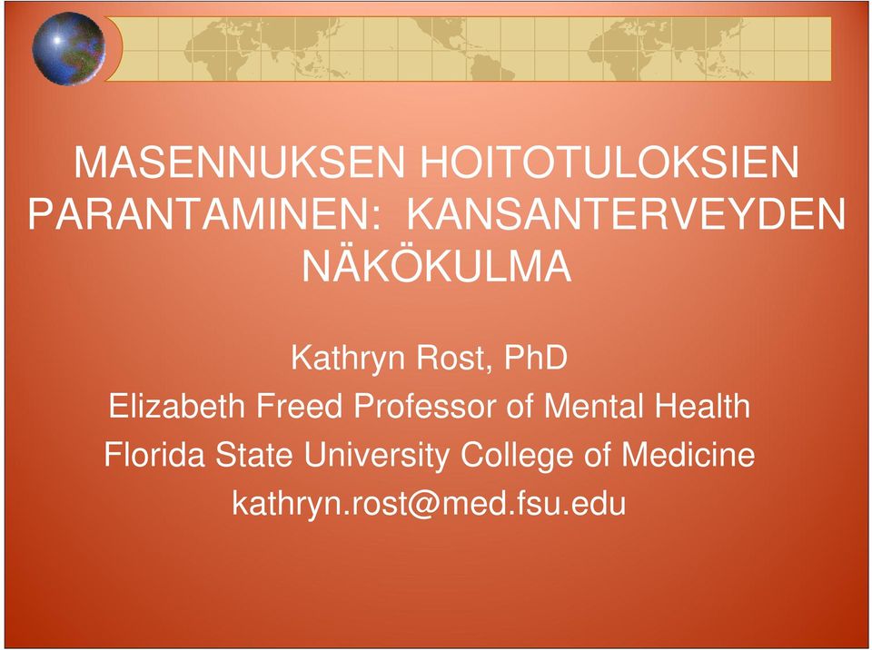 Elizabeth Freed Professor of Mental Health