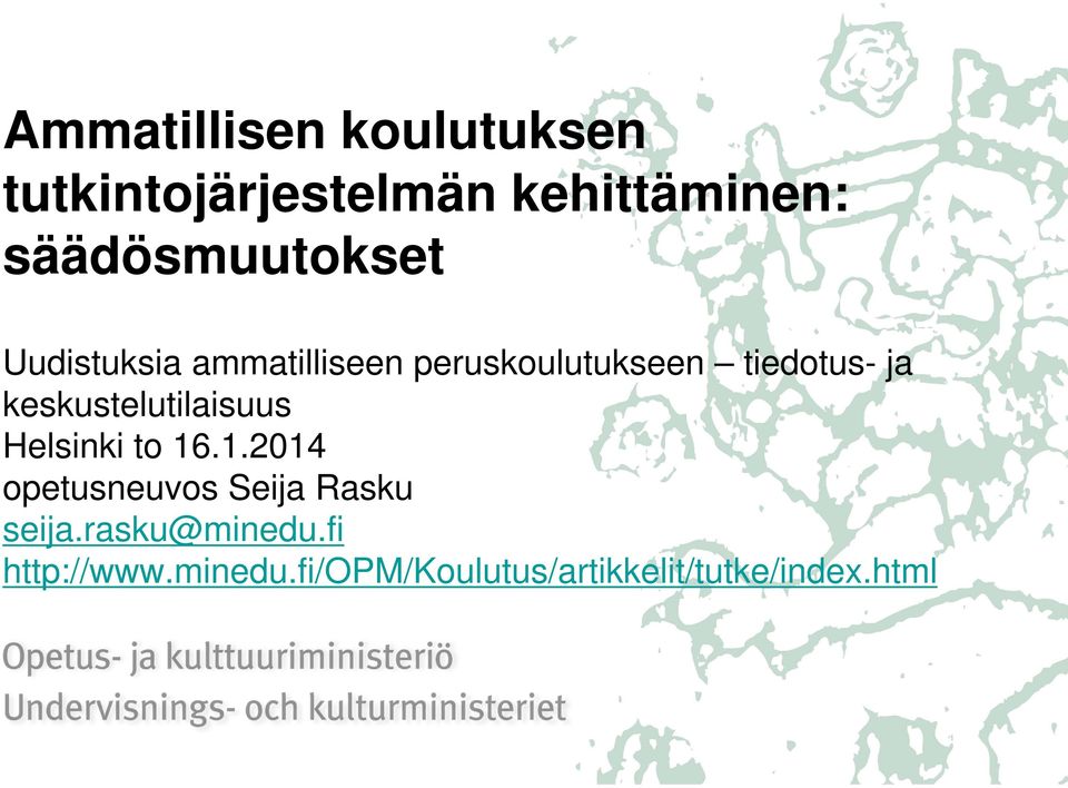 ja keskustelutilaisuus Helsinki to 16