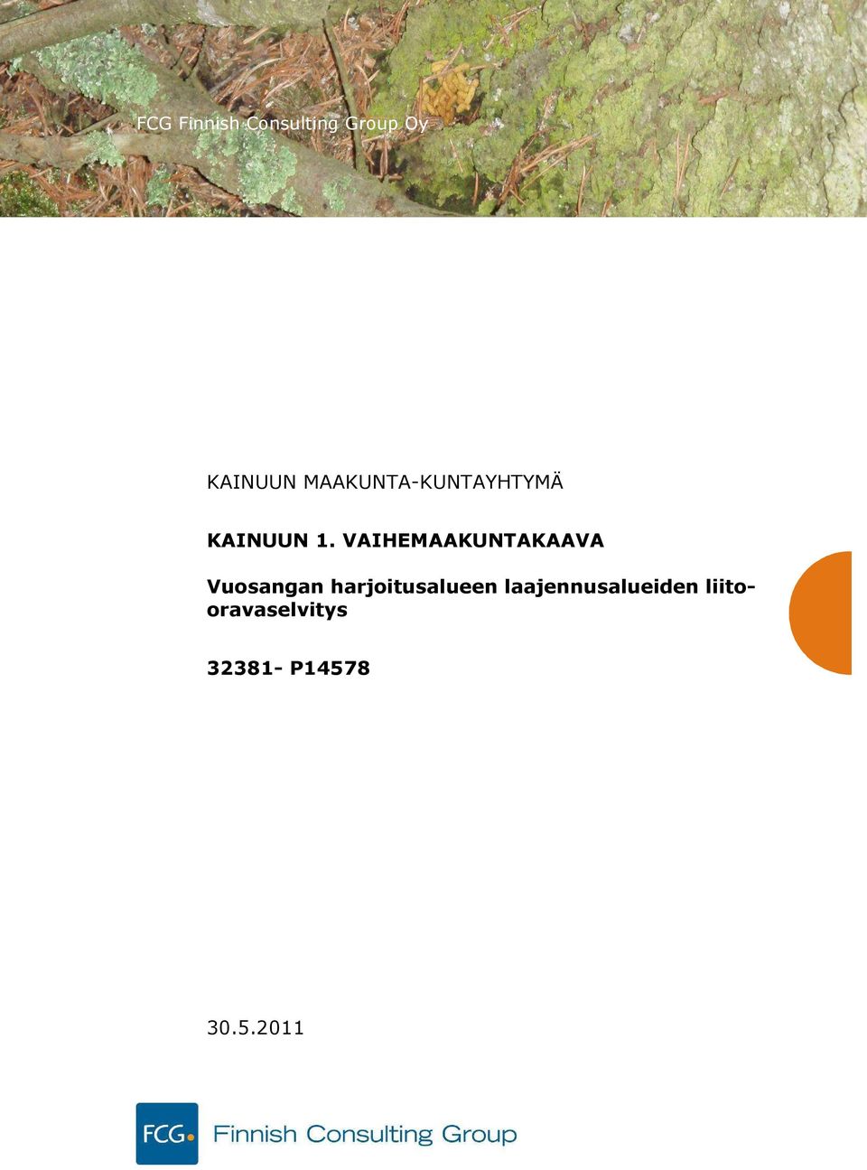 VAIHEMAAKUNTAKAAVA Vuosangan