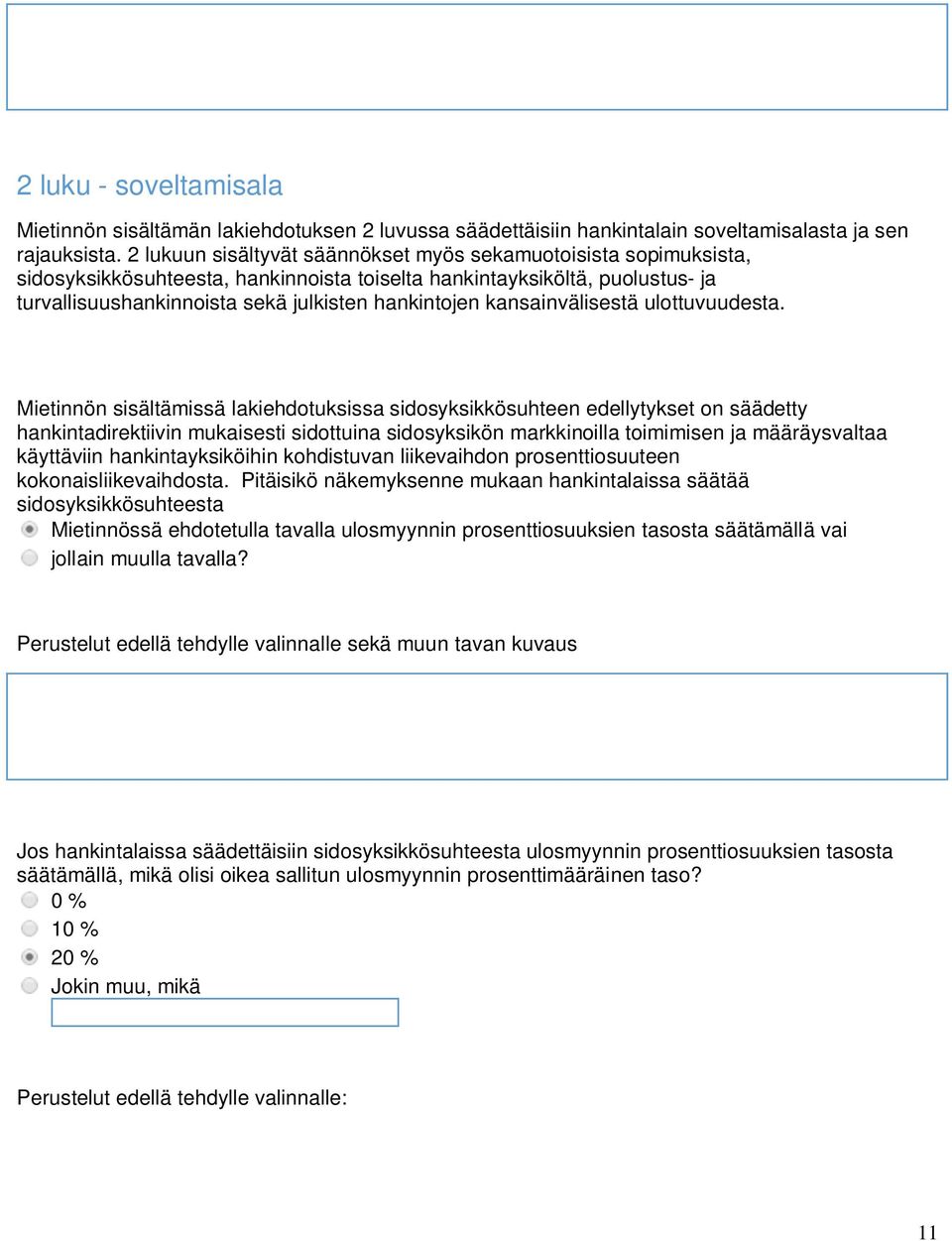 kansainvälisestä ulottuvuudesta.
