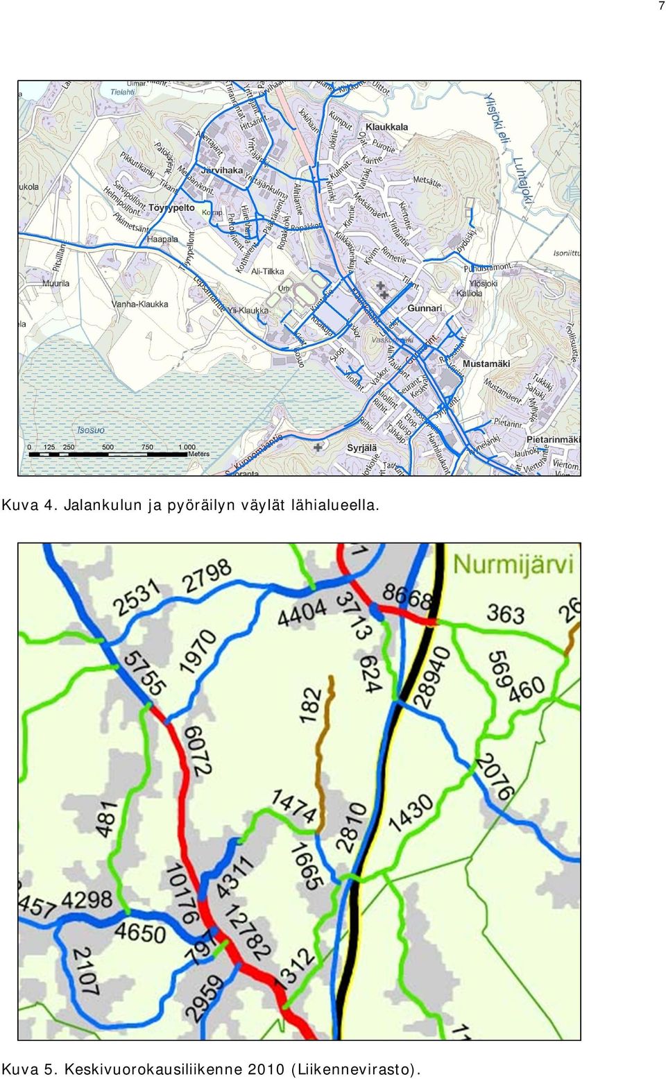 väylät lähialueella. Kuva 5.