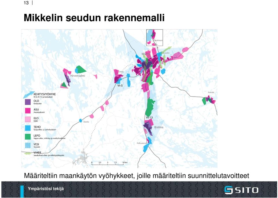 vyöhykkeet, joille määriteltiin