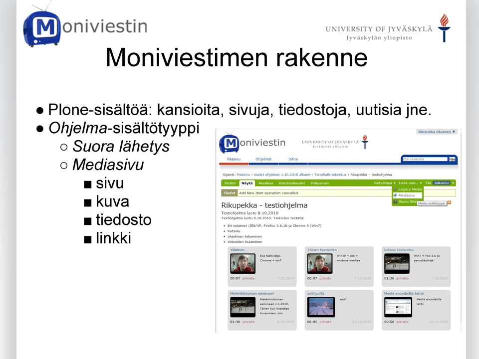 jne. Ohjelma-sisältötyyppi Suora