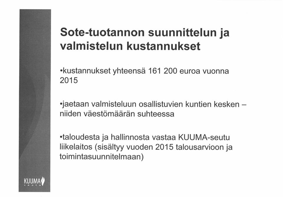 väestömäärän suhteessa liikelaitos