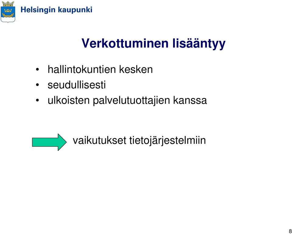 seudullisesti ulkoisten