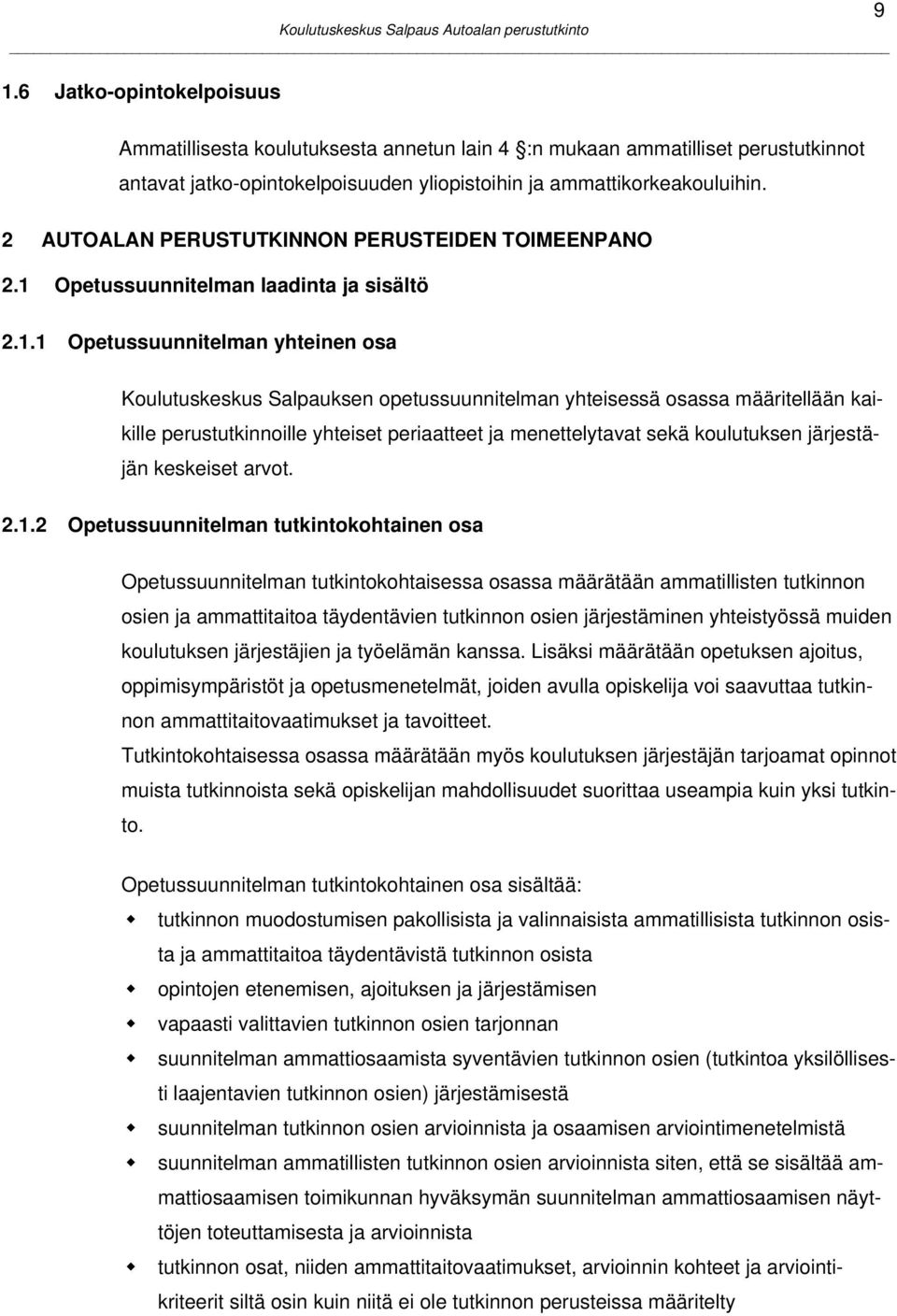 Opetussuunnitelman laadinta ja sisältö 2.1.