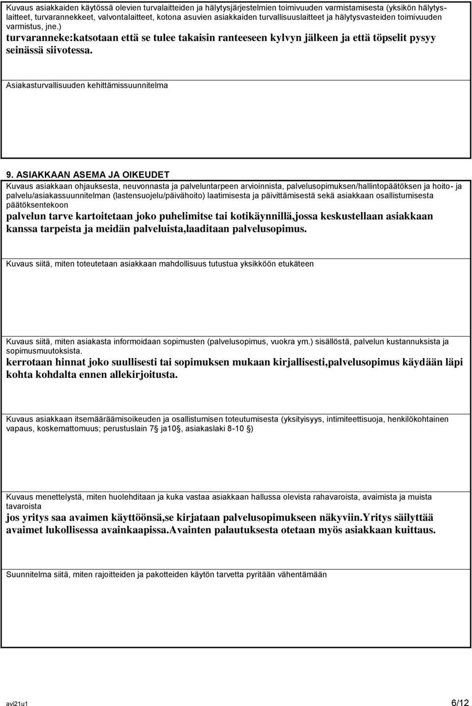 Asiakasturvallisuuden kehittämissuunnitelma 9.