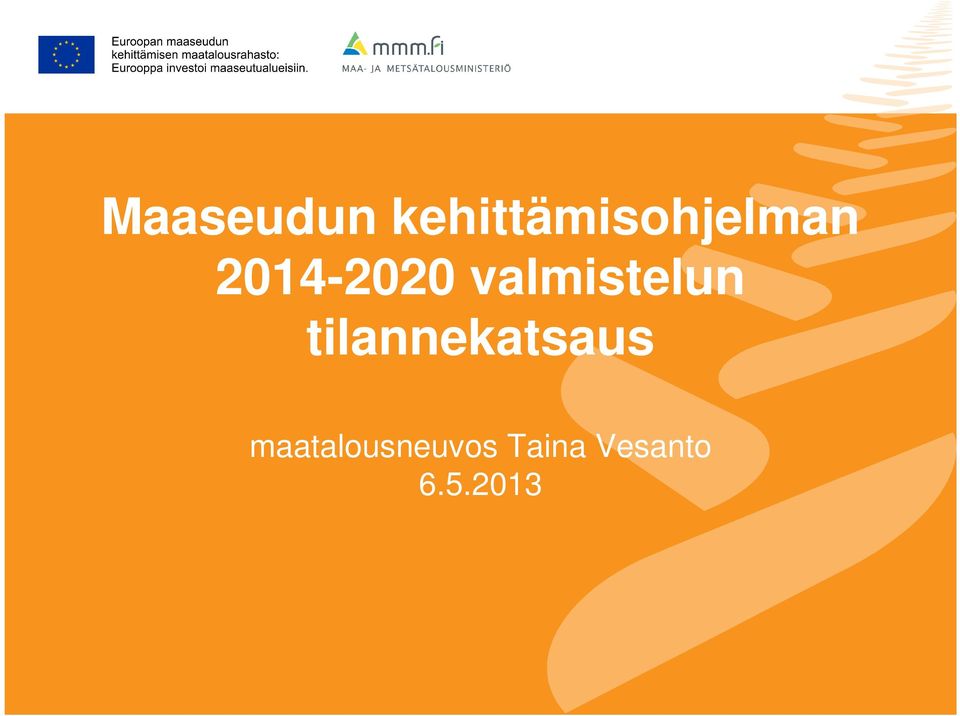 2014-2020 valmistelun