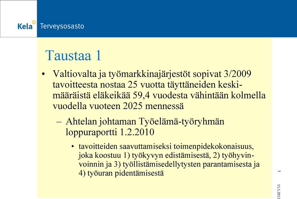 Työelämä-työryhmän loppuraportti 1.2.