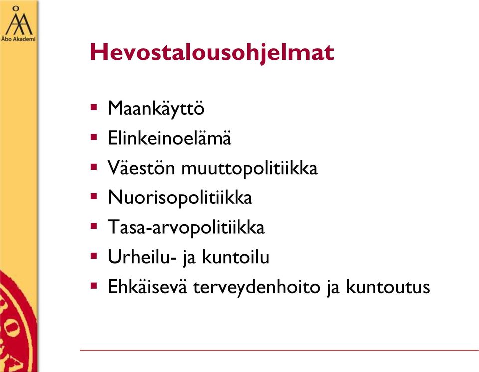 Nuorisopolitiikka Tasa-arvopolitiikka