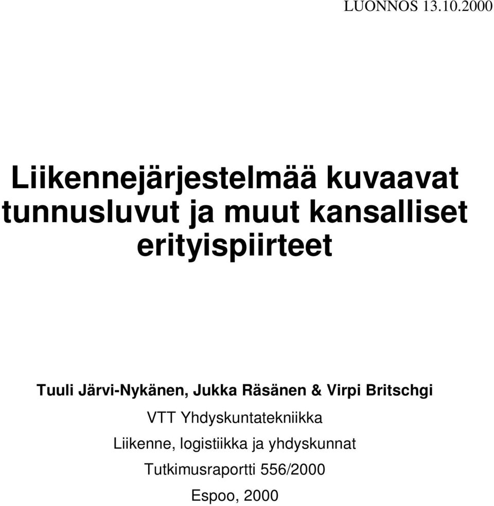 kansalliset erityispiirteet Tuuli Järvi-Nykänen, Jukka