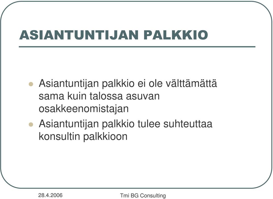 osakkeenomistajan Asiantuntijan