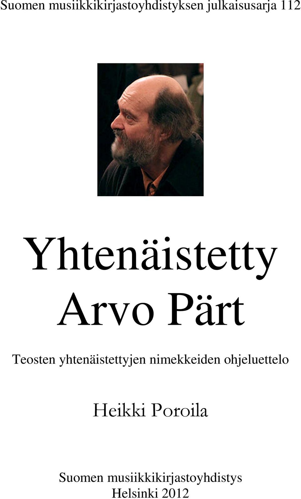 Teosten yhtenäistettyjen nimekkeiden