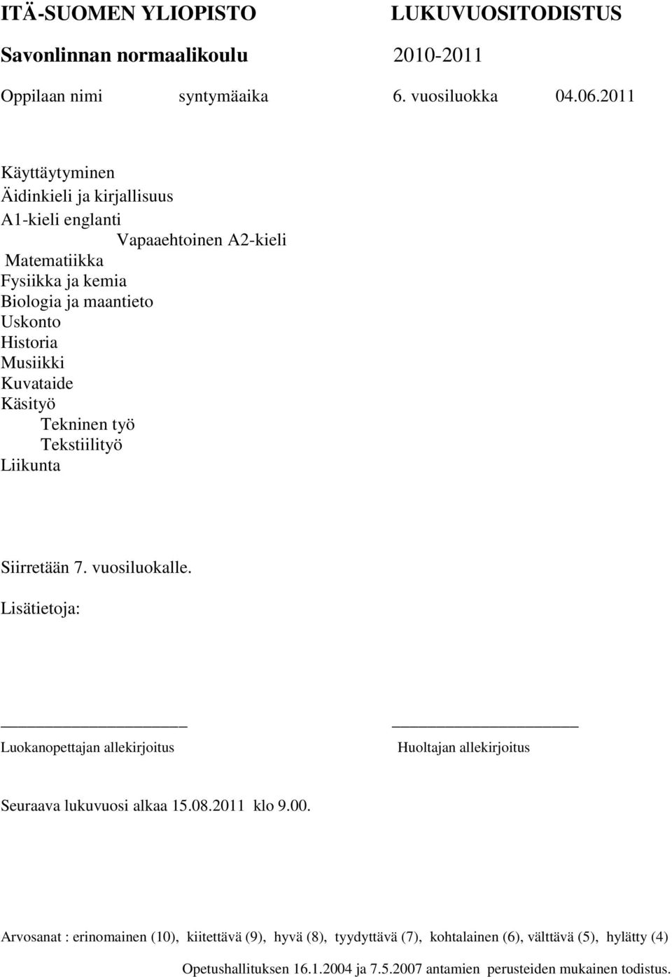 maantieto Historia Käsityö Tekninen työ Tekstiilityö Siirretään 7.