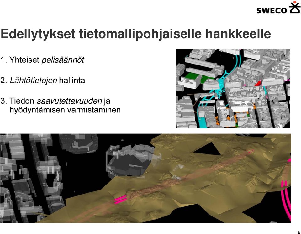 Lähtötietojen hallinta 3.