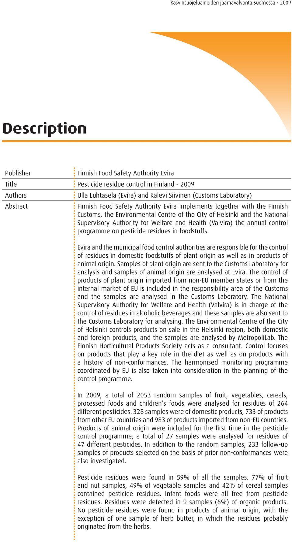annual control programme on pesticide residues in foodstuffs.