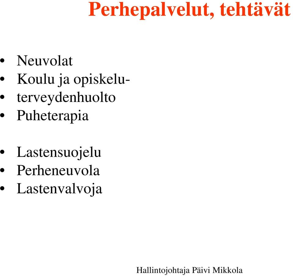 terveydenhuolto Puheterapia