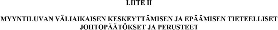 KESKEYTTÄMISEN JA