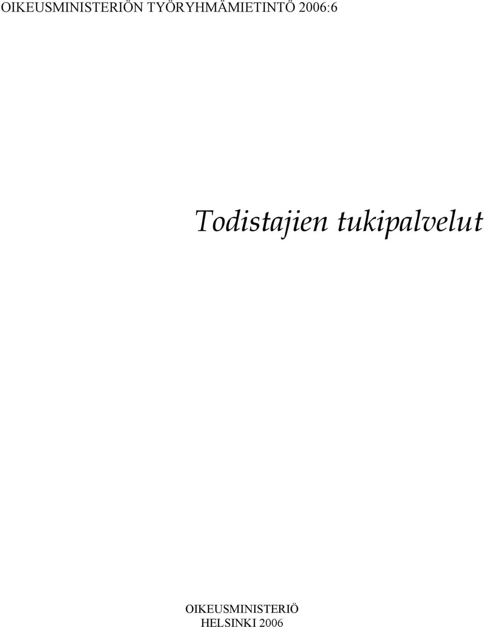 Todistajien tukipalvelut