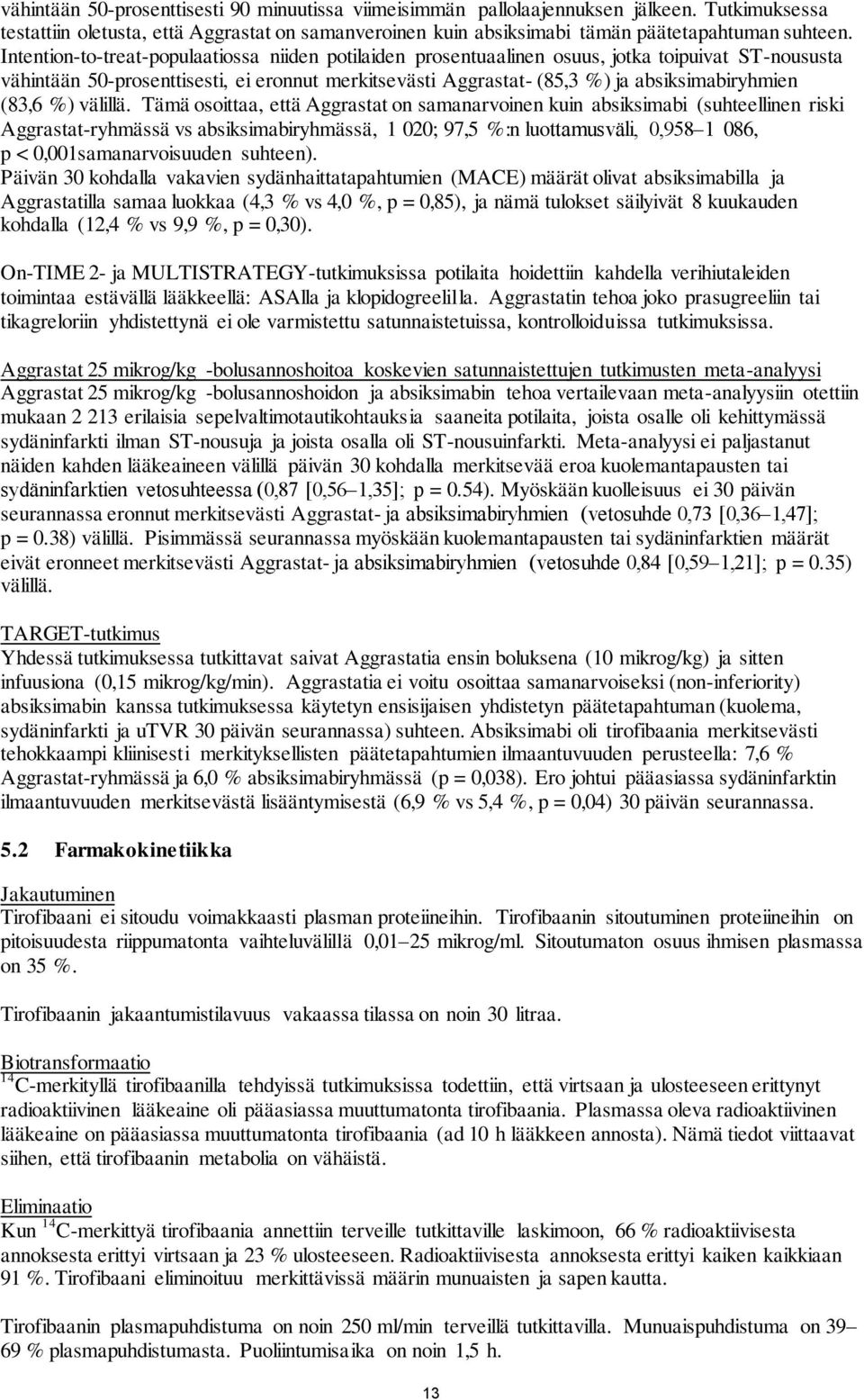 (83,6 %) välillä.