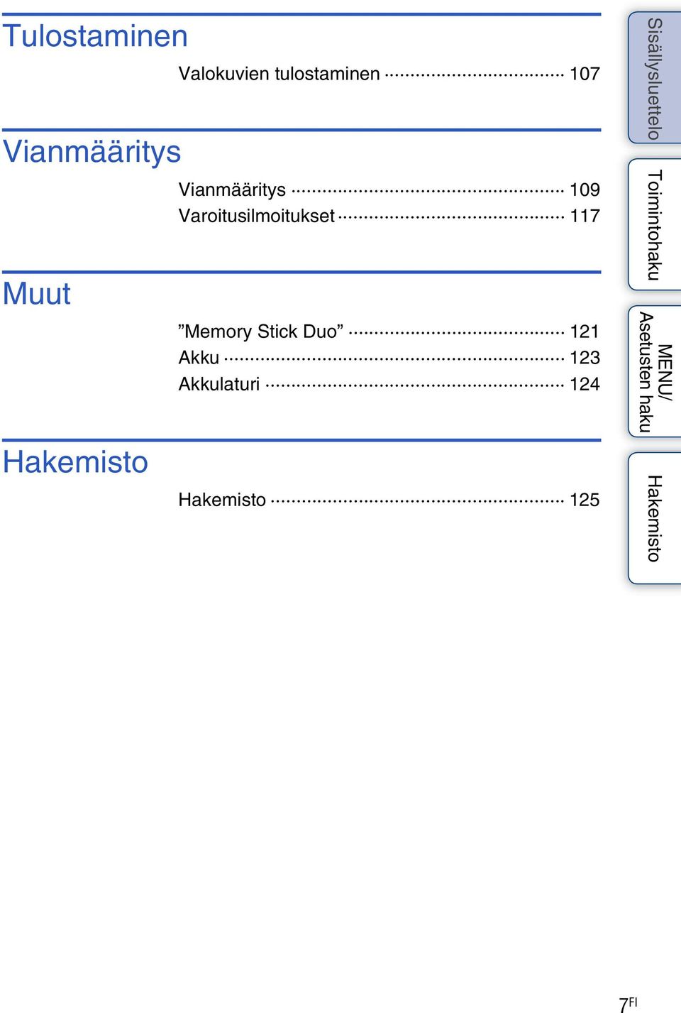 Vianmääritys 109 Varoitusilmoitukset