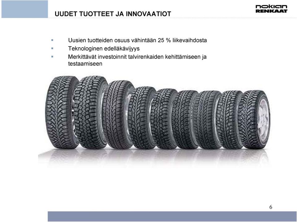 liikevaihdosta Teknologinen edelläkävijyys