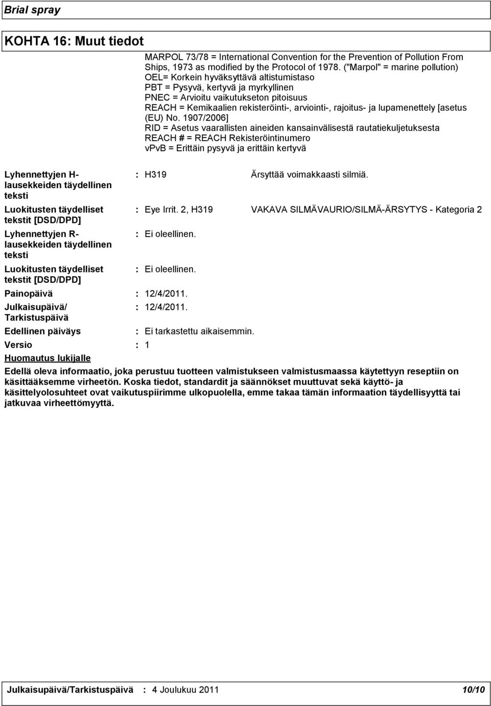 rajoitus ja lupamenettely [asetus (EU) No.