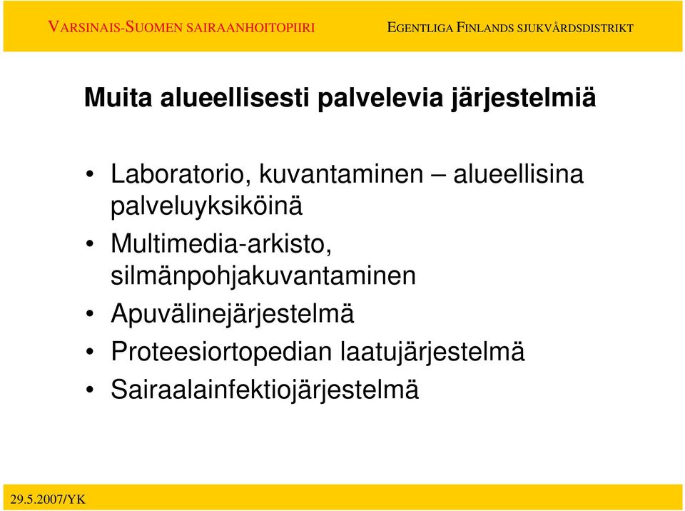 Multimedia-arkisto, silmänpohjakuvantaminen