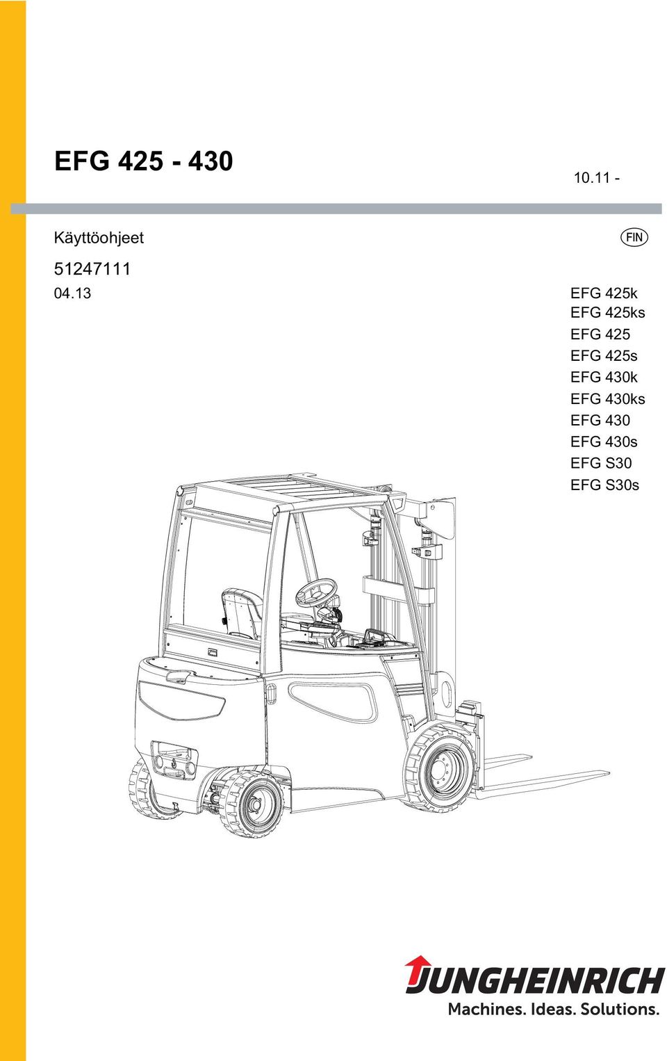 13 s EFG 425k EFG 425ks EFG 425