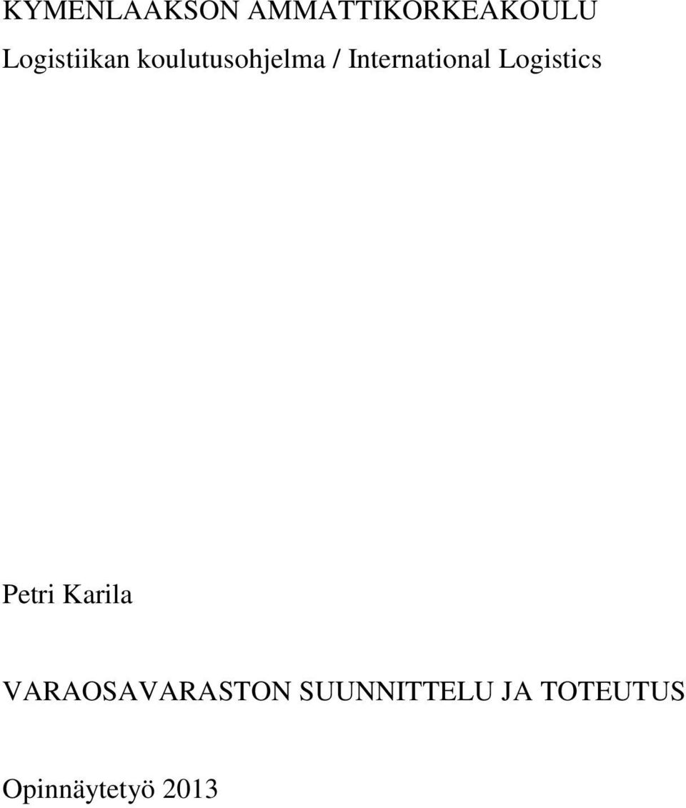 International Logistics Petri Karila