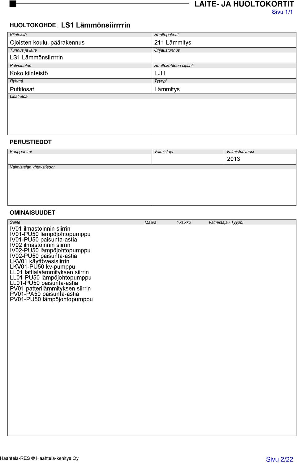 lämpöjohtopumppu IV02-PU50 paisunta-astia LKV01 käyttövesisiirrin LKV01-PU50 kv-pumppu LL01 lattialaämmityksen siirrin