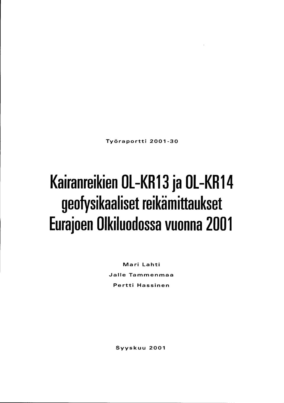urajoen Olkluodossa vuonna 2 Mar Laht