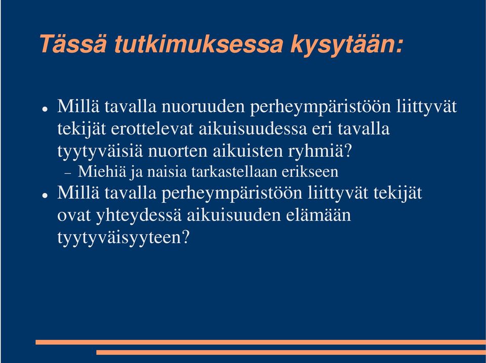 aikuisten ryhmiä?