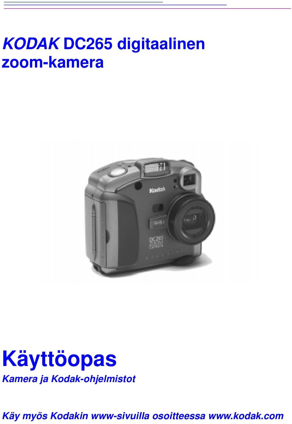 Kodak-ohjelmistot Käy myös