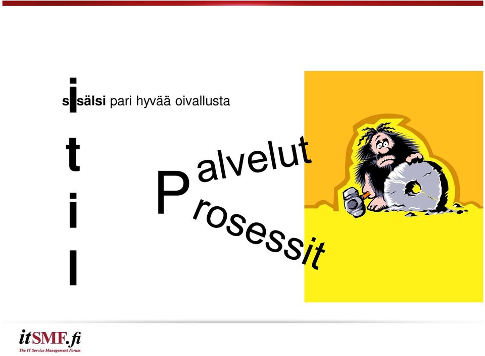 hyvää