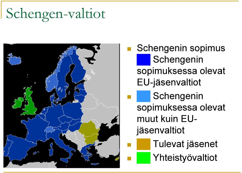 EU-jäsenvaltiot  muut kuin EUjäsenvaltiot